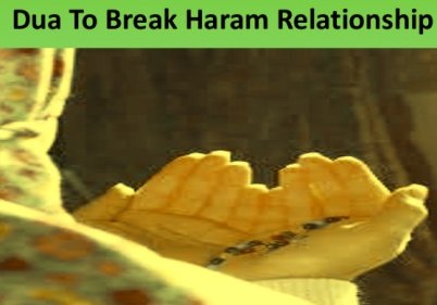 Wazifa To Break Relationship